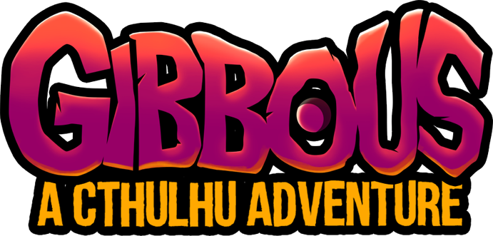 Gibbous a cthulhu adventure